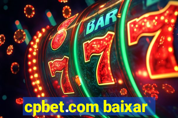 cpbet.com baixar